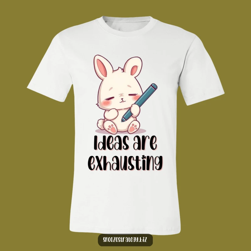 Funny Tired Rabbit Pen T-Shirt: Surviving the Day